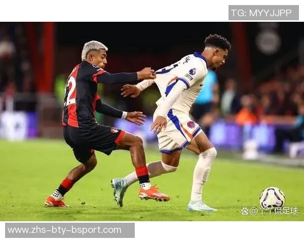 切尔西主场迎战伯恩茅斯期待重返胜利轨道的激烈对决